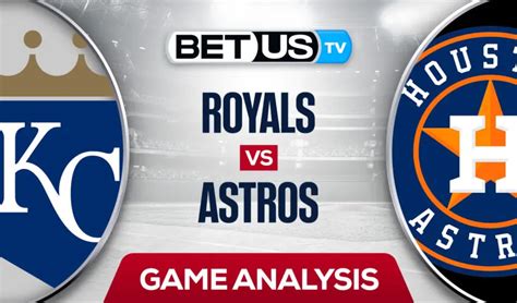 Kansas City Royals vs Houston Astros Prediction MLB Picks .